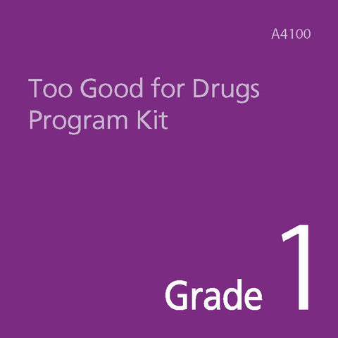 Too Good for Drugs Grade 1 Kit