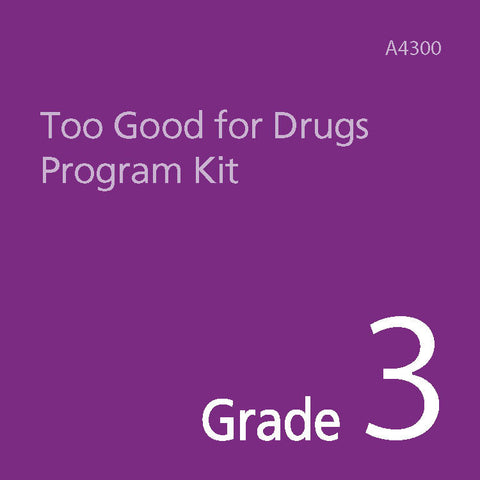 Too Good for Drugs Grade 3 Kit