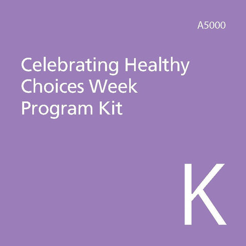 Celebrating Healthy Choices Kindergarten Kit