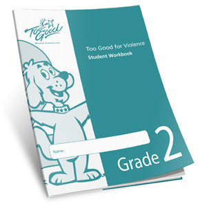 Too Good for Violence Grade 2 Student Workbook - Pack of 25