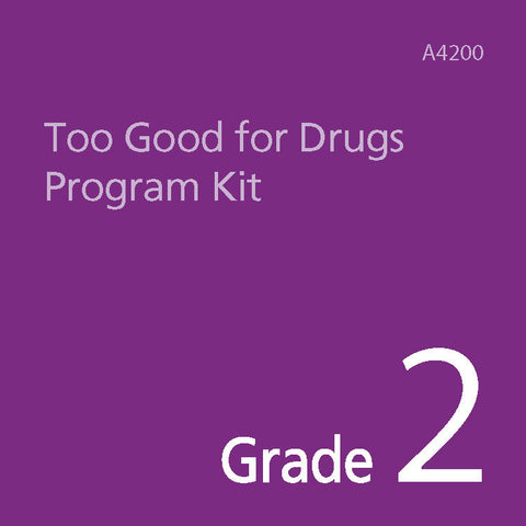 Too Good for Drugs Grade 2 Kit